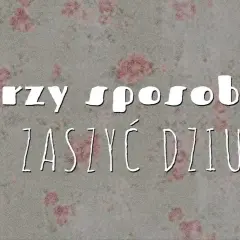 Jak zaszyć dziurę w kanapie? Proste DIY dla tkanin i skóry
