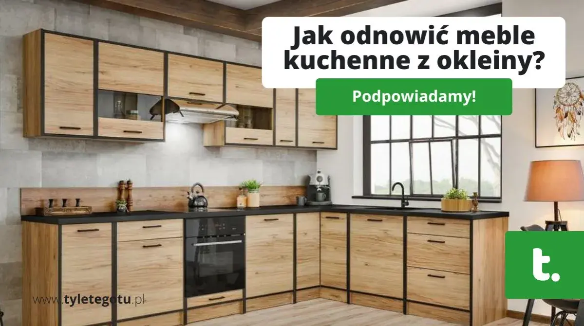 Jak odnowić meble kuchenne? Malowanie, oklejanie, budżet